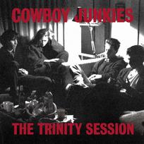 Cowboy Junkies - The Trinity Session (vinilinė plokštelė, LP)