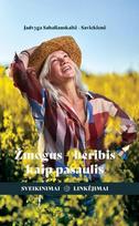 Žmogus – beribis kaip pasaulis: sveikinimai ir linkėjimai (knyga su defektais)