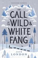 Call of the Wild and White Fang