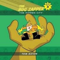 Bug Zapper Book 3
