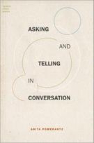 Asking and Telling in Conversation