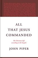 All That Jesus Commanded