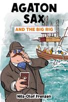 Agaton Sax and the Big Rig