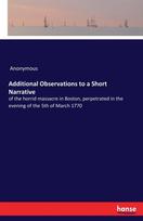 Additional Observations to a Short Narrative