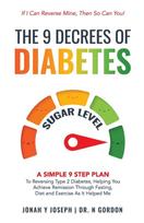 9 Decrees Of Diabetes