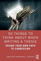 50 Things to Think About When Writing a Thesis - Minkštas viršelis