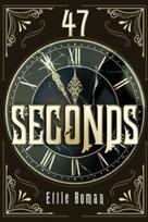 47 Seconds