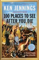 100 Places to See After You Die