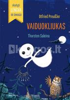 Vaiduokliukas. Skaityti lengva ir smagu! - Otfried Preussler, Judith Ruyters