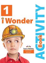 iWonder 1 Activity Book + Downloadable ieBook & DigiBooks App (pratybos)