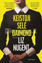 Keistoji Selė Daimond - Liz Nugent