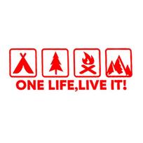 Car Stickers One Life Live It Camping Outdoor Enthusiast Wild Survival Quadruple Decal for Vehicle Auto Window Tail Body Bumper 1pcs raudona