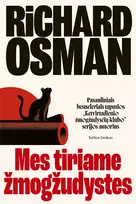 Mes tiriame žmogžudystes - Richard Osman