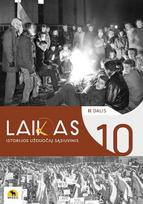 Laikas 10. Istorijos užduočių sąsiuvinis 10 klasei, II dalis - Ignas Kapleris, Antanas Meištas, Karolis Mickevičius