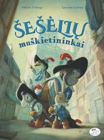 Šešėlių muškietininkai - Hélène Delforge, Quentin Gréban