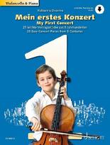Mein erstes Konzert - Violoncello und Klavier.: 25 leichte Vortragsstücke aus 5 Jahrhunderten.