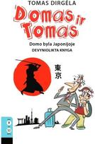 Domas ir Tomas. Domo byla Japonijoje. Audioknyga - Tomas Dirgėla