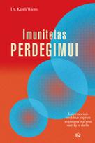 Imunitetas perdegimui. Kaip emocinis intelektas stiprina atsparumą ir gerina santykį su darbu - Kandi Wiens