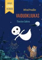 Vaiduokliukas. Skaityti lengva ir smagu! - Otfrydas Proisleris (Otfried Preußler)