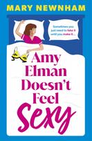 Amy Elman Doesn't Feel Sexy