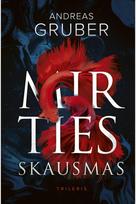Mirties skausmas - Andreas Gruber