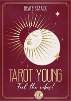 Tarot Young - Feel the vibes GB: 78 tarot cards and booklet
