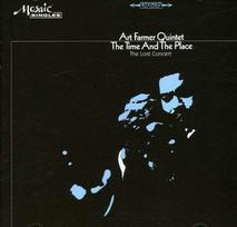 CD Art Farmer Quintet – The Time And The Place (The Lost Concert)