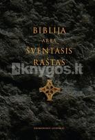 Biblija, arba Šventasis Raštas (didelėmis raidėmis)
