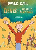Denis – pasaulio čempionas (knyga su defektais) - Roald Dahl