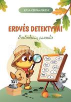 ERDVĖS DETEKTYVAI. Prielinksnių pasaulis - Rasa Černiauskienė