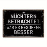 1 vnt. Senovinis vokiškas metalinis skardos ženklas -  NÜCHTERN BETRACHTET WAR ES BESOFFEN BESSER  - Rustic sienų dekoras namams, Metalinis sienų dekoras 20x30cm（7.8x11.8inch）