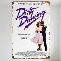 Purvinas šokis Vintažinis metalinis skardinis ženklas Patrick Swayze ir Jennifer Grey Filmo plakatas Sienos meno dekoras vyro urvei, barui, namams, kavinei 80-ųjų N 20x30cm（7.8x11.8inch）