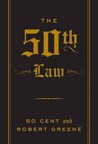 The 50th Law - Robert Greene, 50 Cent