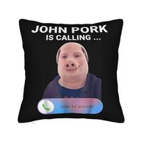 Pillow Case John Pork Is Calling Fuuny Answer Call Phone Comfy  Pillow Cover For Sofa Car Home Decor Novelty Pillowcases 30cm x 30cm