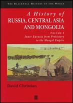 History of Russia, Central Asia and Mongolia, Volume I