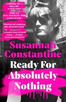 Ready For Absolutely Nothing: 'If you like Lady in Waiting by Anne Glenconner, you'll like this' The Times