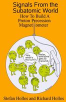 Signals from the Subatomic World: How to Build a Proton Precession Magnetometer