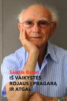 Iš vaikystės rojaus į pragarą ir atgal - Saadia Bokšickis Bahat