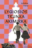 Lygiosios trunka akimirką - Icchokas Meras