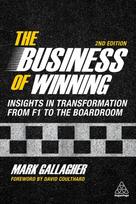 Business of Winning: Insights in Transformation from F1 to the Boardroom