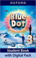 Blue Dot: Level 3: Student Book with Digital Pack: Print Student Book and 2 years' access to Student Book e-Book, Workbook e-Book, Online Practice and Student Resources, available on Oxford English Hub.