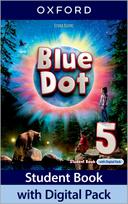 Blue Dot: Level 5: Student Book with Digital Pack: Print Student Book and 2 years' access to Student Book e-Book, Workbook e-Book, Online Practice and Student Resources, available on Oxford English Hub.