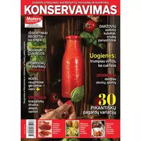 Žurnalas MOTERS SAVAITGALIS. SPECIALUS PROJEKTAS.KONSERVAVIMO PROJEKTAS.KONSERVAVIMAS