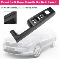 Priekinės kairės durų rankenos jungiklio skydelis 3T1867157 Skoda Superb automobiliui (3T) 2008-2015 m