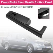 Priekinių dešinių durų rankenos jungiklio skydelis 3T1867158 Skoda Superb automobiliui (3T) 2008-2015 m