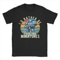 Grafinis Spausdinimas Warhammer 40K Marškinėliai Vyrams Moterims Aš Geriau Dažyčiau Miniatiūras 100% Medvilnės Marškinėliai Trumpomis Rankovėmis Viršutiniai Drabužiai S juoda