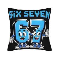 67 Six Seven 6-7 Funny Italian Brainrot Printing Pillowcases Cushion Cover  Throw Pillow Cover Soft and Bedroom Decor Square 12x12in 30X30cm