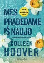 Mes pradedame iš naujo (knyga su defektais) - Colleen Hoover