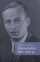 Justinas Garbėnas. Dienoraštis 1940–1946 m.
