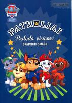 Šunyčiai patruliai. Patruliai padeda visiems! Spalvinti smagu